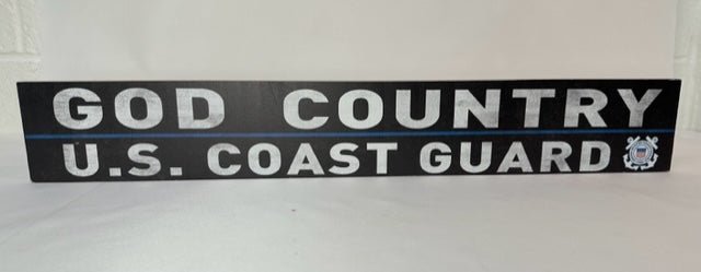 God Country US Coast Guard Wooden Plaque - The Flag Lady