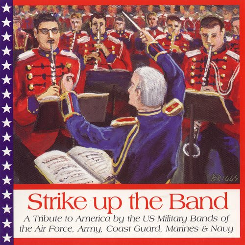 Strike Up The Band Patriotic Music CD - The Flag Lady