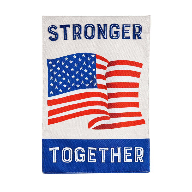 Stronger Together Waving Flag Garden Burlap Flag - The Flag Lady